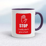 Stop - Rude Mugs - Slightly Disturbed