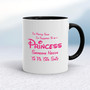 Supposed To Be A Princess - Rude Mugs - Slightly Disturbed - Image 2 of 18