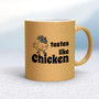 Tastes Like Chicken - Rude Mugs - Slightly Disturbed - Image 16 of 32
