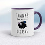 Thanks For All The Orgasms - Rude Mugs - Slightly Disturbed