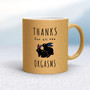 Thanks For All The Orgasms - Rude Mugs - Slightly Disturbed - Image 18 of 18