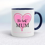 The Best Mum (Sorry I Ruined Your Vagina) - Rude Mugs - Slightly Disturbed - Image 4 of 12