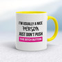 The Bitch Button - Rude Mugs - Slightly Disturbed - Image 7 of 18