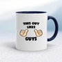 This Guy Likes Guys - Rude Mugs - Slightly Disturbed - Image 4 of 20