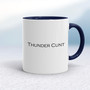 Thunder Cunt - Rude Mugs - Slightly Disturbed - Image 4 of 14