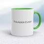 Thunder Cunt - Rude Mugs - Slightly Disturbed - Image 8 of 14