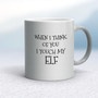 Touch My Elf - Rude Mugs - Slightly Disturbed - Image 11 of 16