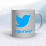 Twitter #ChiefTwat - Rude Mugs - Slightly Disturbed - Image 17 of 18