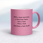 With A Fuck Fuck Here - Rude Mugs - Slightly Disturbed - Image 18 of 20