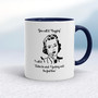 You Call It Nagging - Rude Mugs - Slightly Disturbed - Image 4 of 18