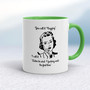 You Call It Nagging - Rude Mugs - Slightly Disturbed - Image 9 of 18