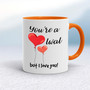 You're A Twat But I Love You! - Rude Mugs - Slightly Disturbed