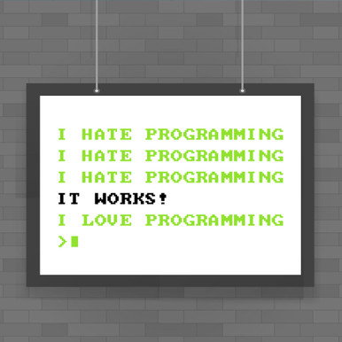 Programing Love Love Programming Poster - Geeky Posters - Slightly Disturbed