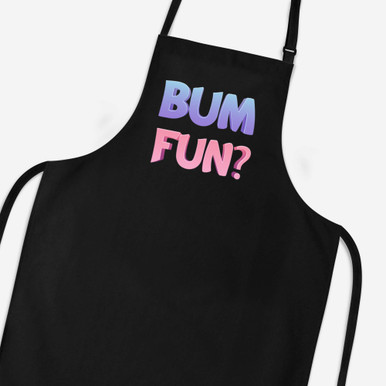 Bum Fun Apron - Rude Aprons - Slightly Disturbed