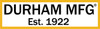 DURHAM MANUFACTURING