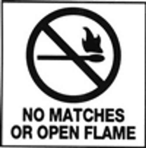 No matches or open flame - Pressure sensitive vinyl(7" x 7")