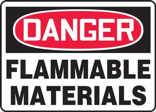 Danger - Flammable Materials