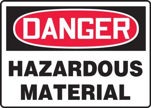 Danger - Hazardous material