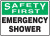 Safety First - Emergency shower