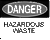 Danger - Hazardous Waste