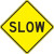 24"X24" "Slow" Sign- .080 Reflective Aluminum-MUTCD