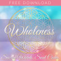 Sacred Words - Soul Codes - Wholeness