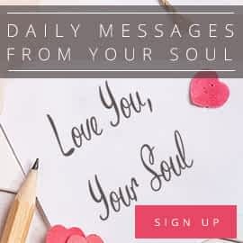 Receive Daily Messages from Your Soul