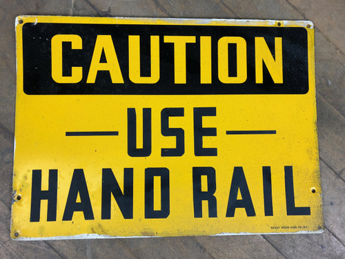 Steel Caution - Use Handrail Sign