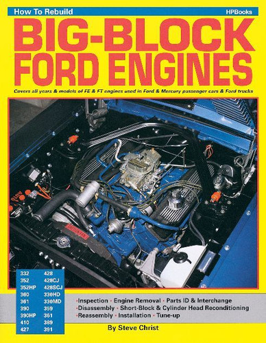 HP Books 978-089586070-5 - Book - How to Rebuild Big-Block Ford Engines - 160 Pages - Paperback - Each