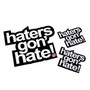 Skunk2 837-99-1470 - Hater Decal Pack; Black w/White Haters Gon Hate Lettering; [2] 3 in./[1] 6 in. Vinyl Decals;