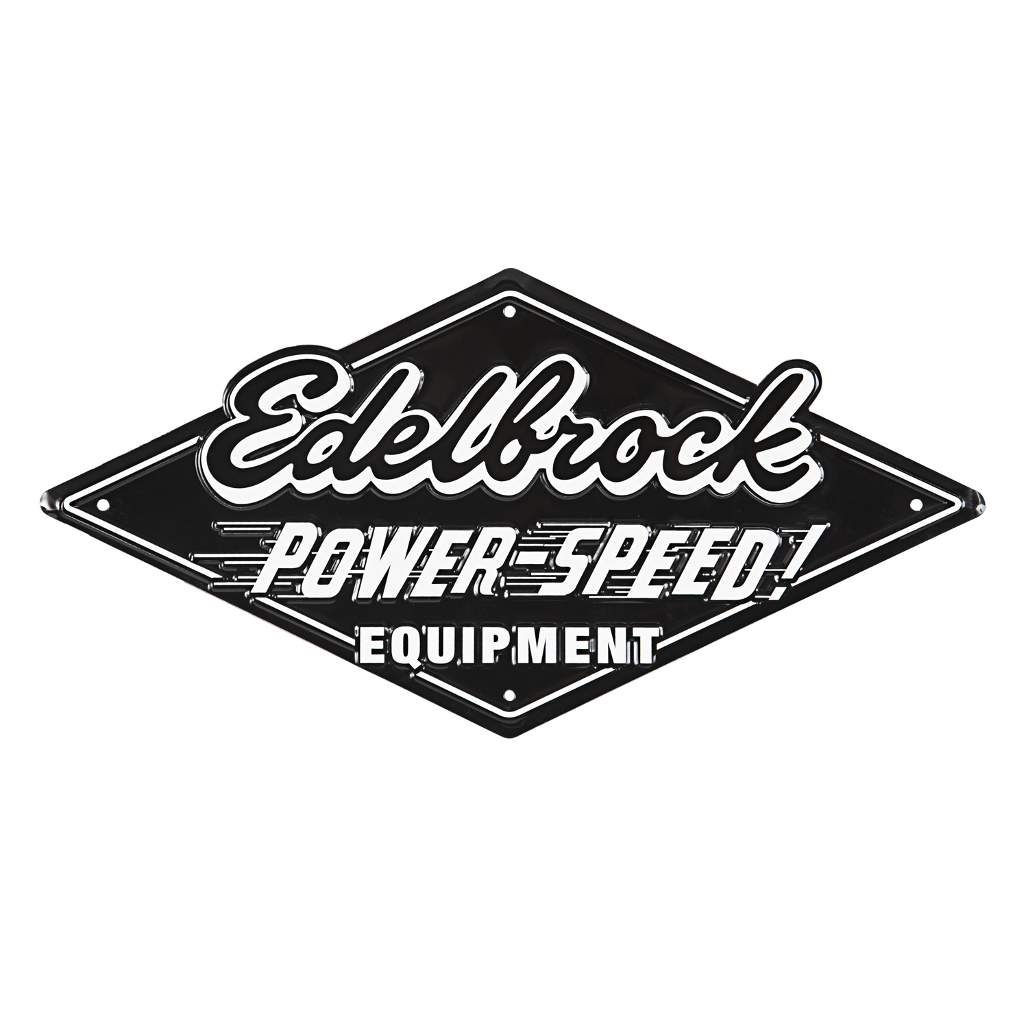 Edelbrock 189147 - Metal Sign Edelbrock 189147 - Metal Sign