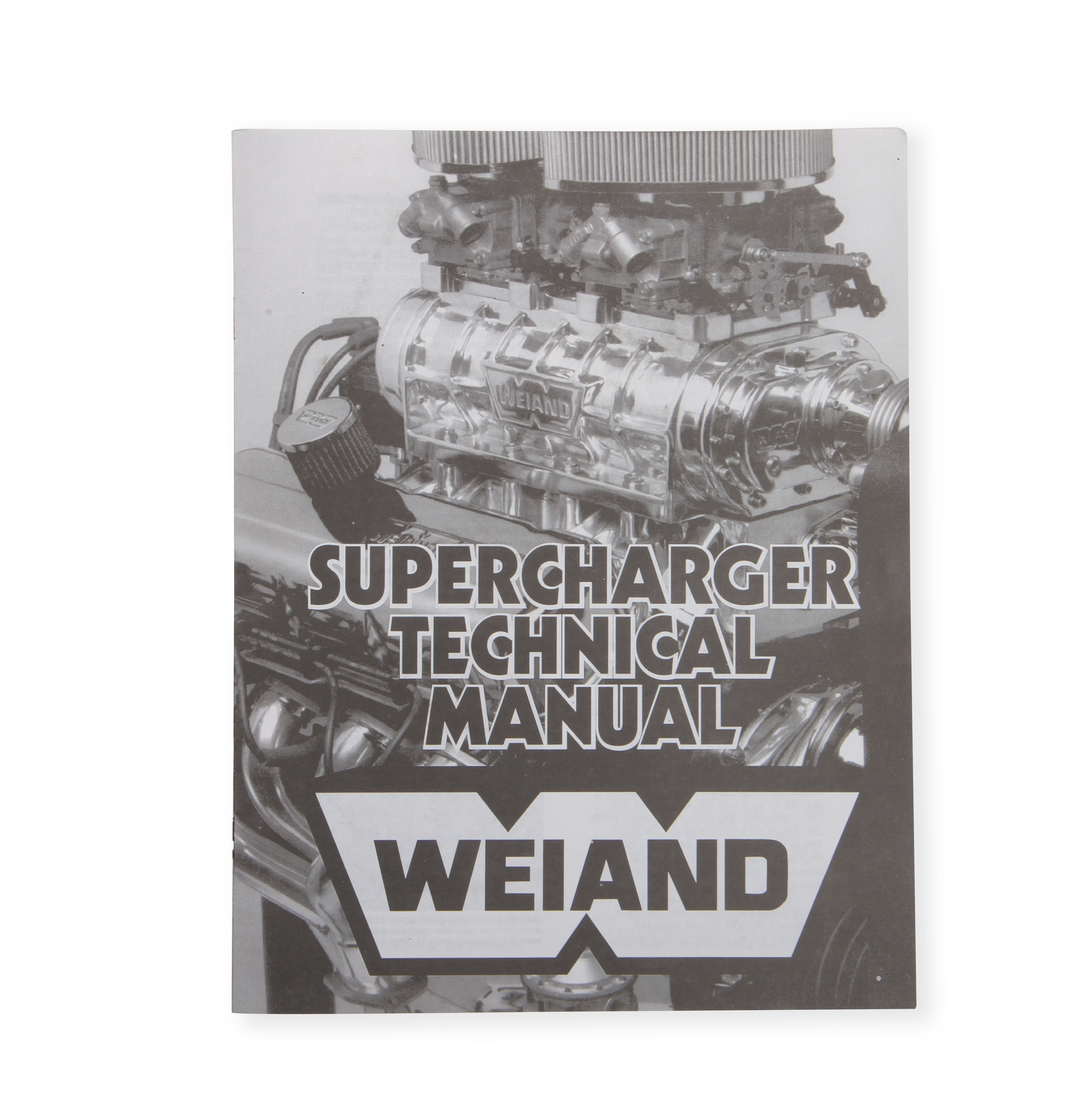 Weiand 9024 - Supercharger Technical Manual