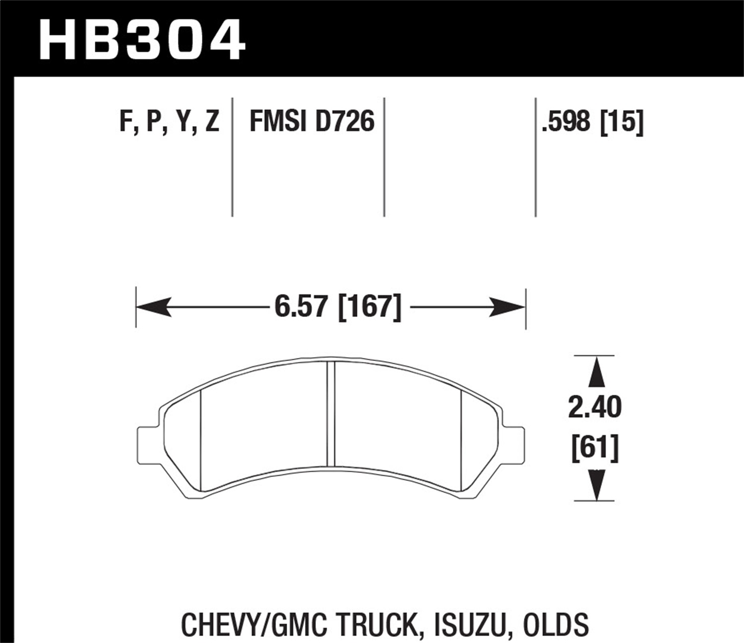 Hawk HB304Y.598 - 0.598 Thickness Hawk HB304Y.598 - 0.598 Thickness