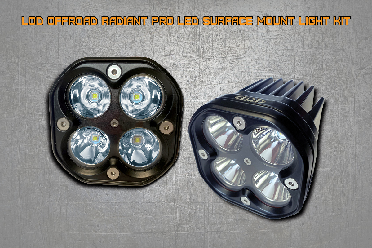 LoD Offroad LKT1002 - Radiant Pro LED Surface Mount Light Kit