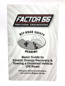Factor 55 10001 - Basic Guide To Kinetic Energy Recovery and Towing A Disabled Vehicle Off Road