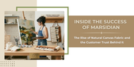 Inside the Success of Marsidian: The Rise of Natural Canvas Fabric and the Customer Trust Behind It