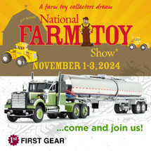 First Gear at the 47th National Farm Toy Show: Williams Big Bud Unveils Exciting New Models!