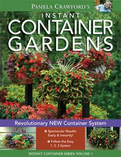 Instant Container Gardens by Pamela Crawford Kinsman Garden
