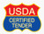 USDA Certified Tender