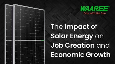 The Impact of Solar Energy on Job Creation and Economic Growth The Impact of Solar Energy on Job Creation and Economic Growth