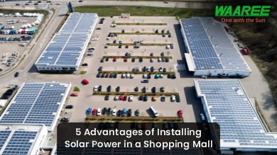5 Advantages of Installing Solar Power in a Shopping Mall