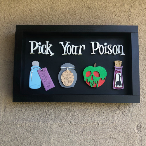 Pick Your Poison Sign