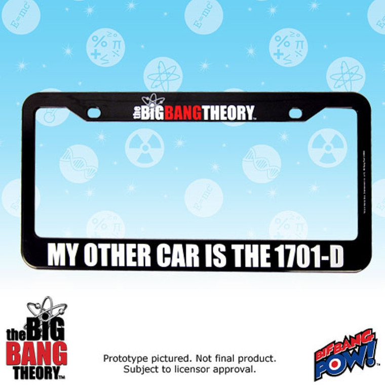 The Big Bang Theory / Star Trek My Other Car Is The 1701-D License Plate Frame