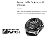 IW International Watch: Formex Adds Element–with Options