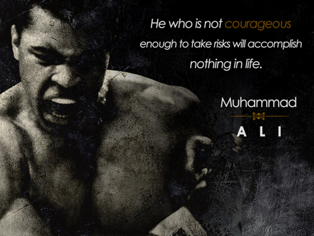 Muhammad Ali Poster Be Courageous Quote Art Print (24x18)