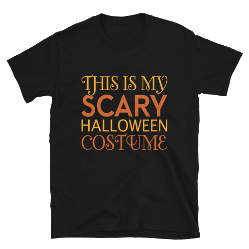 This is My Scary Halloween Costume T-Shirt