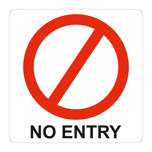 Parrot Products No Entry Symbolic Sign - Printed on White ACP 150 x 150mm