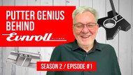 The Mind Behind the Roll: Guerin Rife on Innovation, Impact & the Future of Putting