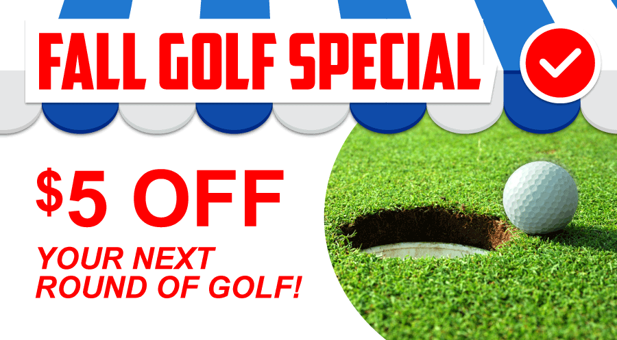 Fall Golf Special