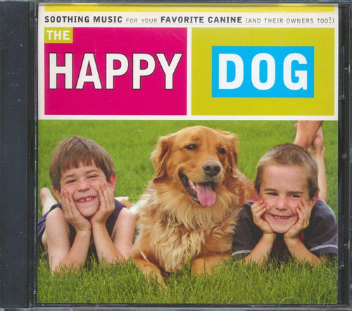 Happy Dog: Soothing Music for Your Canine